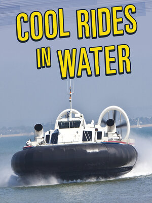 cover image of Cool Rides in Water